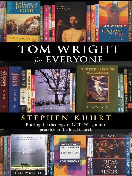 Title details for Tom Wright for Everyone by Stephen Kuhrt - Available